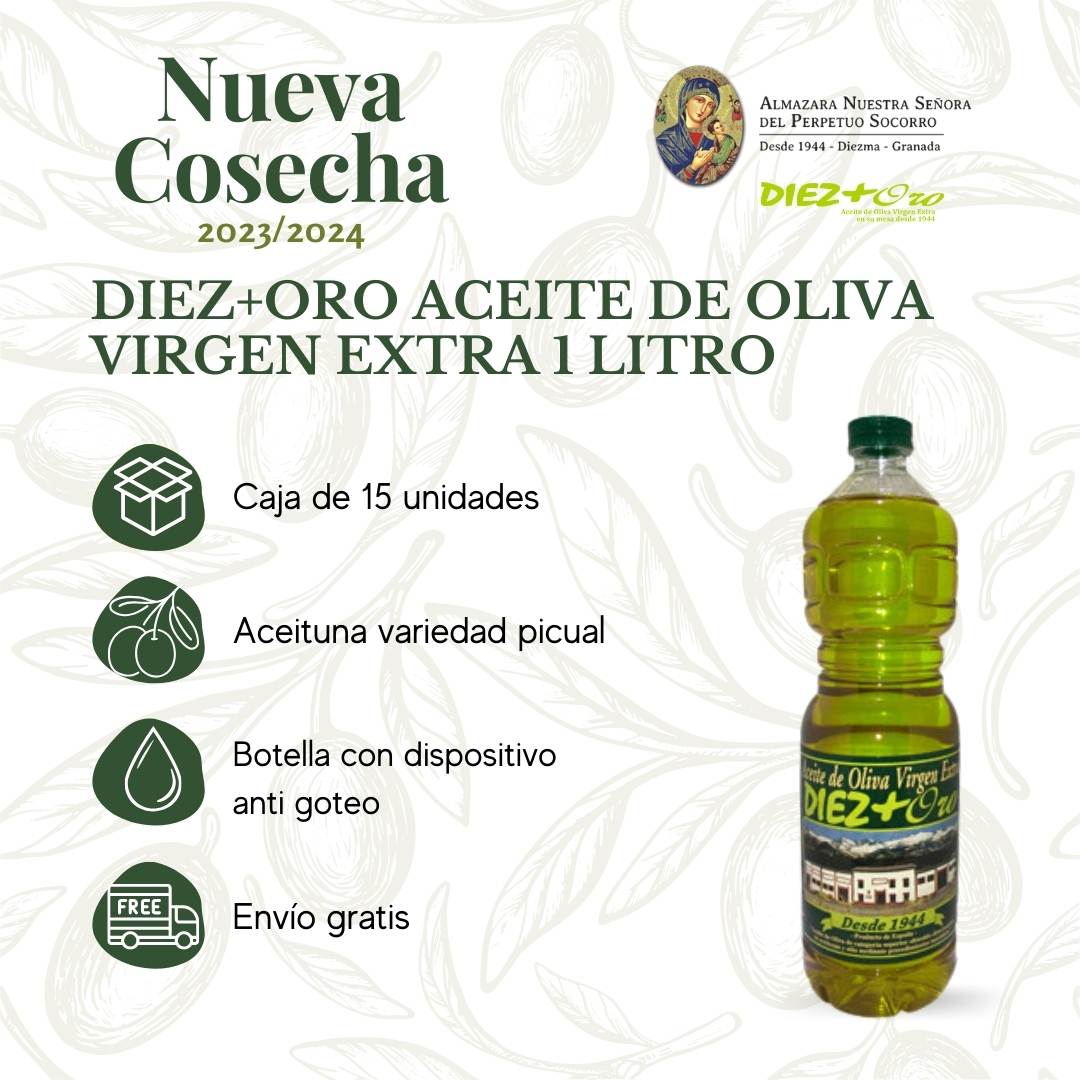 AOVE 1 Litro – Caja 15 u. PET - Almazara de Nuestra Señora del Perpetuo  Socorro - Aceite de oliva virgen extra Diez+oro - Diezma - Granada